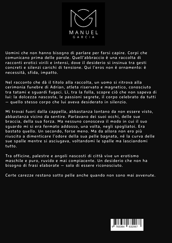 Weitere Ansicht: Quell'abbraccio... | Manuel García