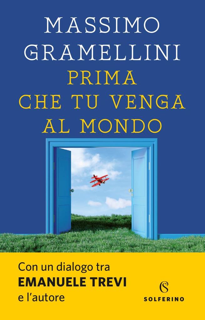 Produktbild: Prima che tu venga al mondo | Massimo Gramellini