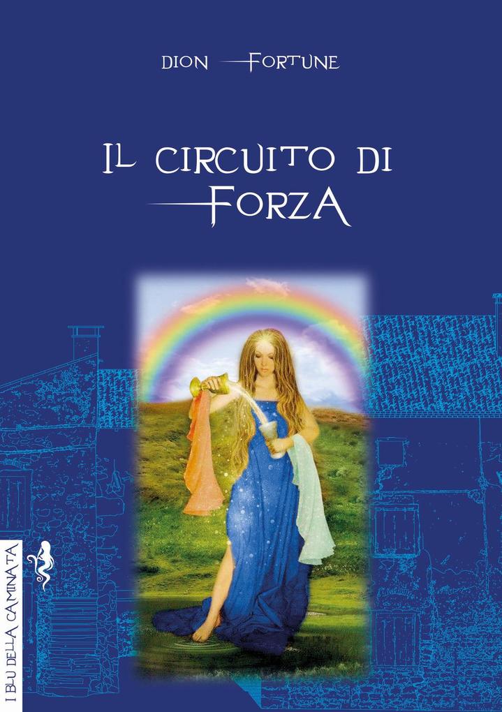 Produktbild: Il circuito di forza | Dion Fortune