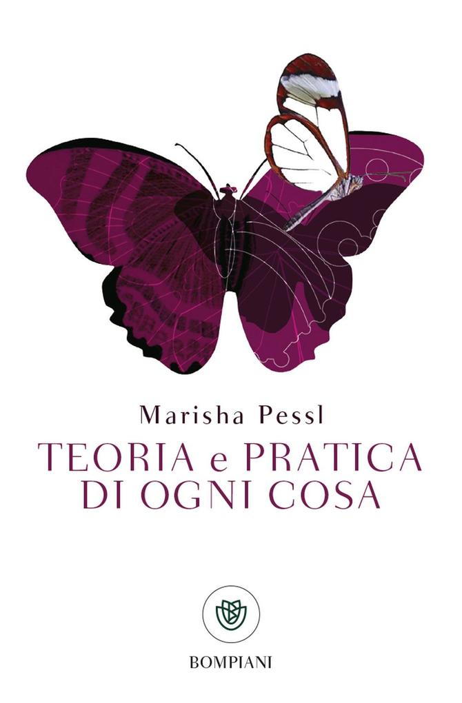 Produktbild: Teoria e pratica di ogni cosa | Marisha Pessl