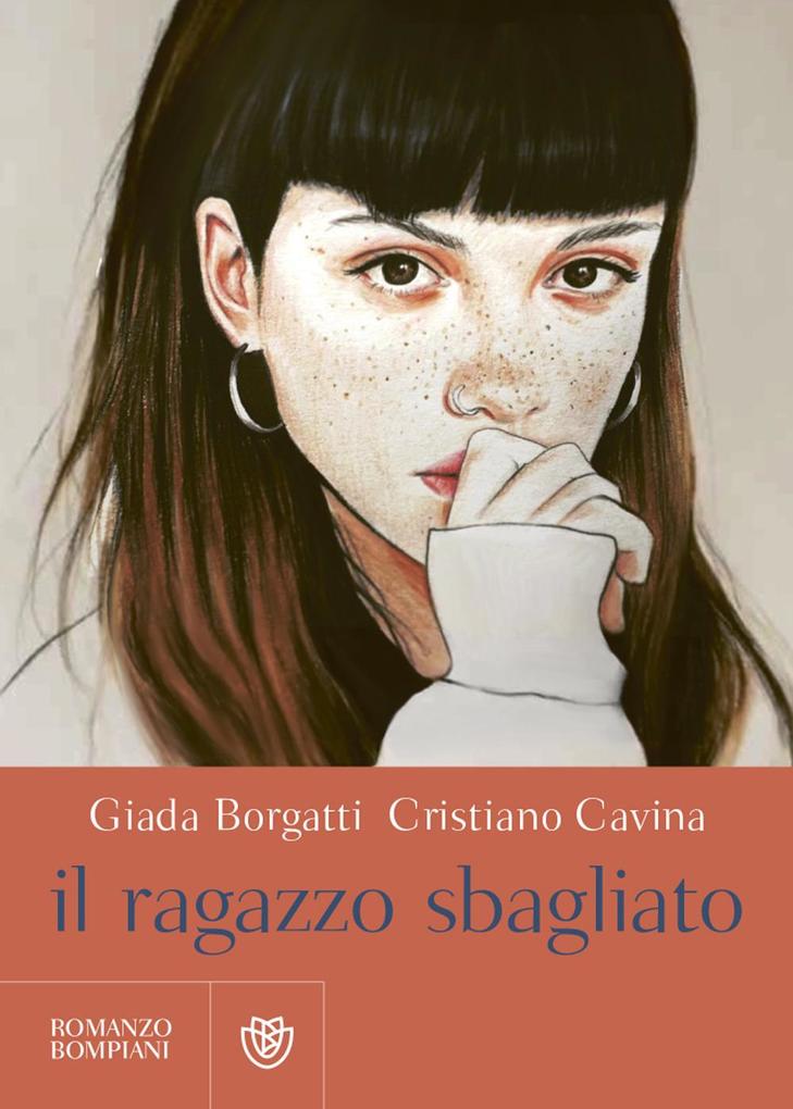 Produktbild: Il ragazzo sbagliato | Giada Borgatti, Cristiano Cavina