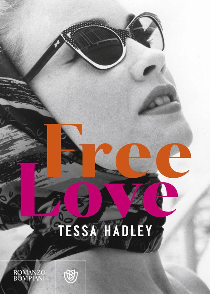 Produktbild: Free love | Tessa Hadley