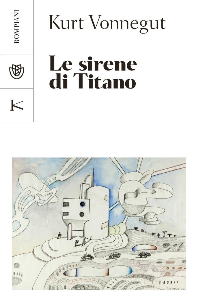 Produktbild: Le sirene di Titano | Kurt Vonnegut