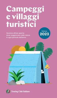 Produktbild: Campeggi e villaggi turistici 2023