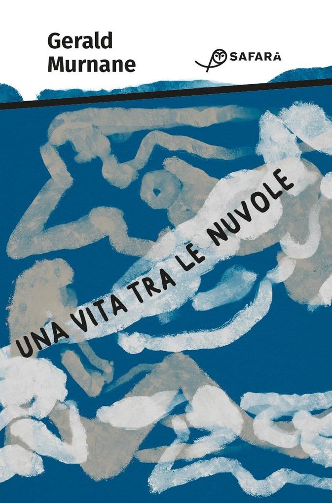 Produktbild: Una vita tra le nuvole | Gerald Murnane