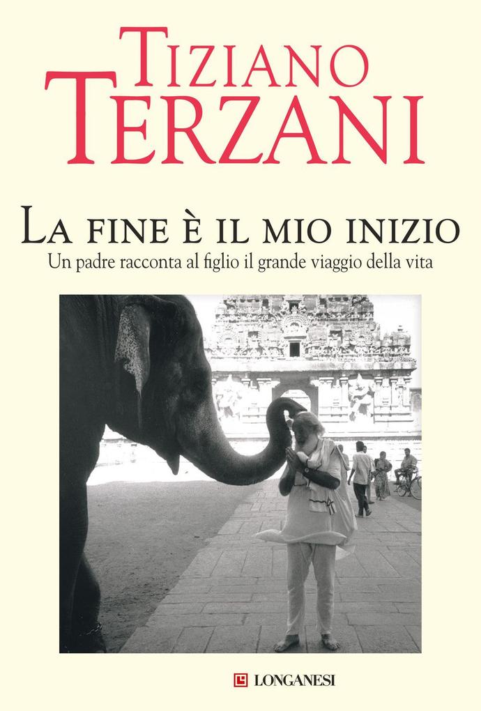 Produktbild: La fine è il mio inizio | Tiziano Terzani