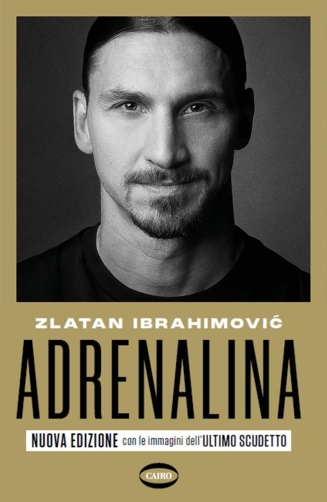 Produktbild: Adrenalina. My untold stories | Zlatan Ibrahimovic