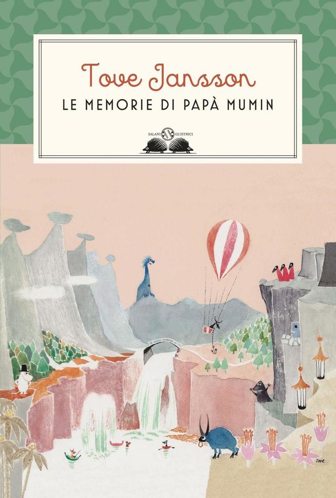 Produktbild: Le memorie di papà Mumin | Tove Jansson