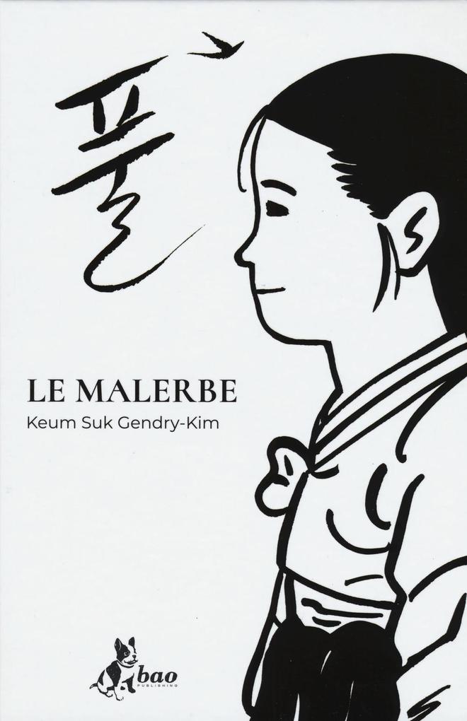 Produktbild: Le malerbe | Keum Suk Gendry-Kim