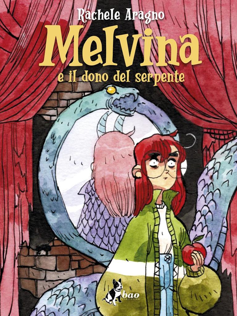 Produktbild: Melvina e il dono del serpente | Rachele Aragno