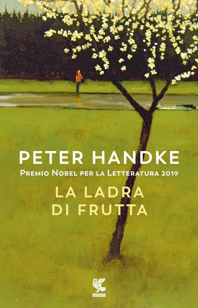 Produktbild: La ladra di frutta | Peter Handke