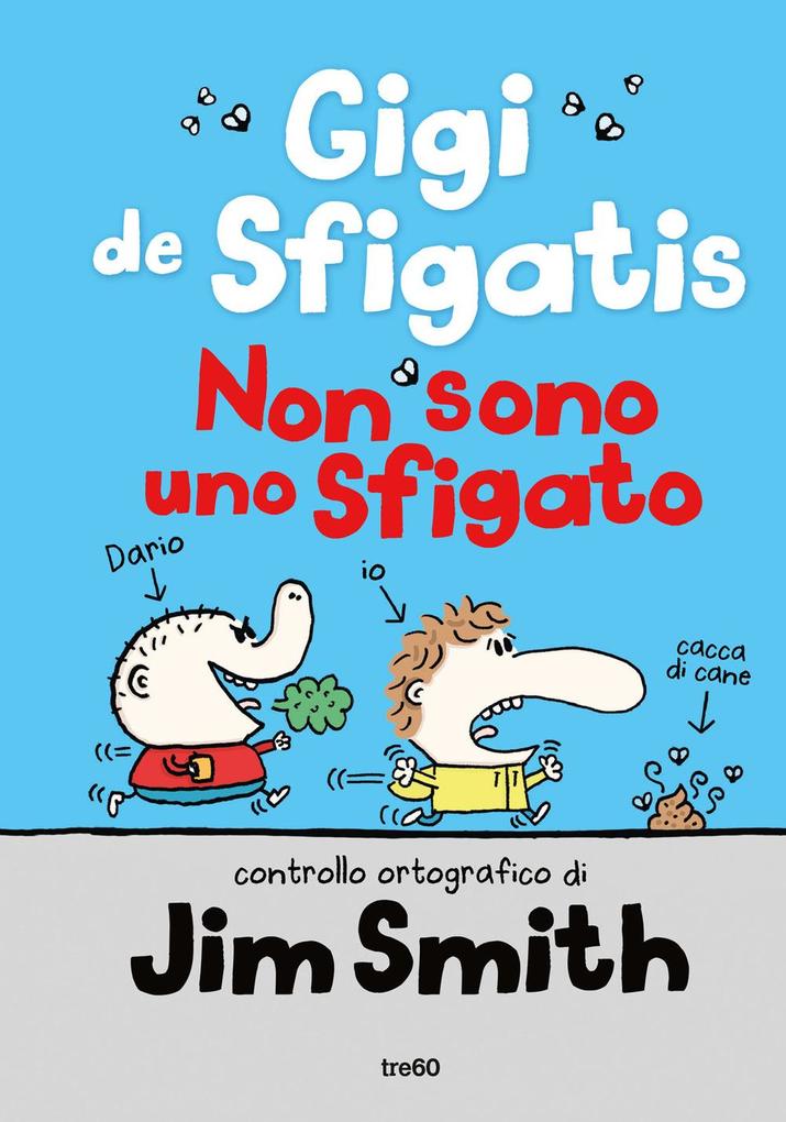 Produktbild: Non sono uno sfigato. Gigi de Sfigatis | Jim Smith