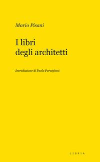 Produktbild: I libri degli architetti | Mario Pisani