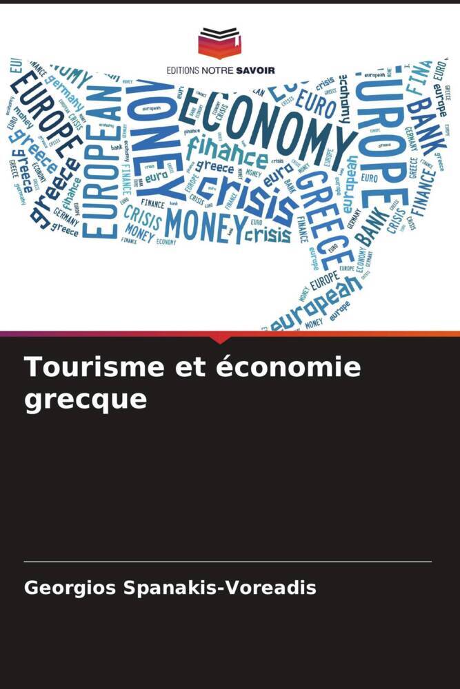 Produktbild: Tourisme et économie grecque | Georgios Spanakis-Voreadis