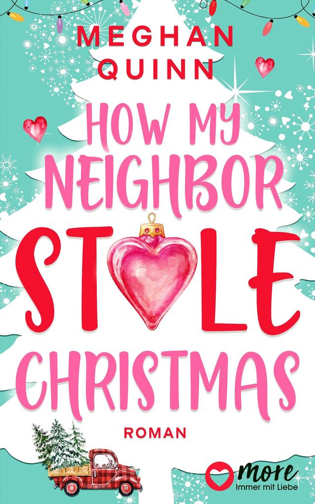 Produktbild: How My Neighbor Stole Christmas | Meghan Quinn