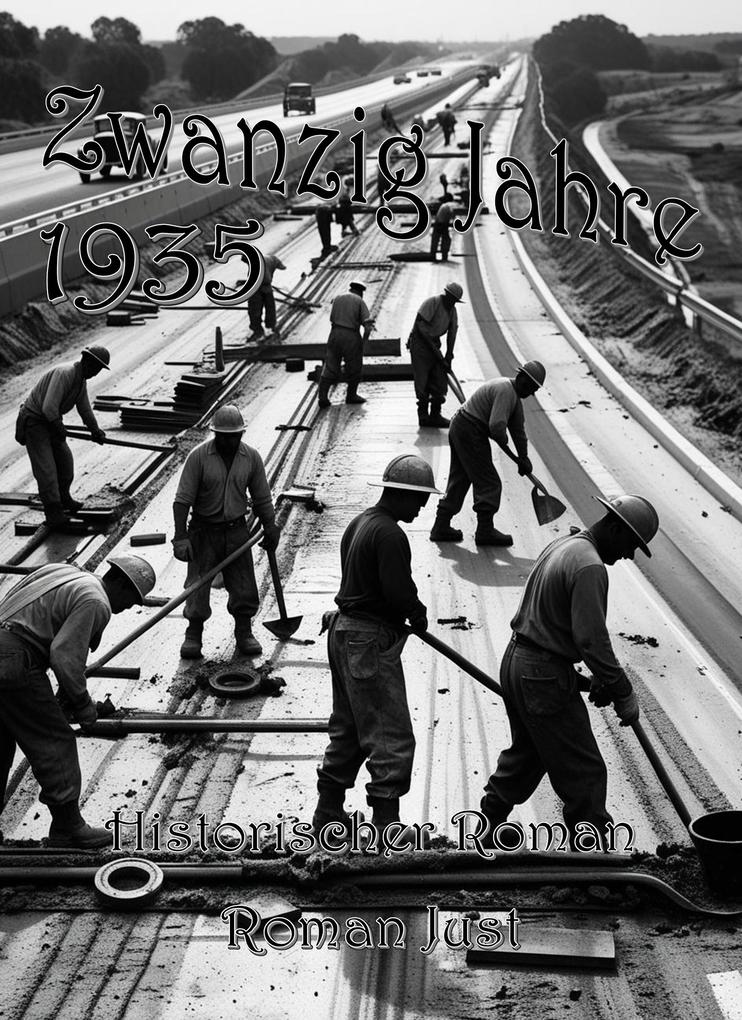 Produktbild: Zwanzig Jahre 1935 | Roman Just