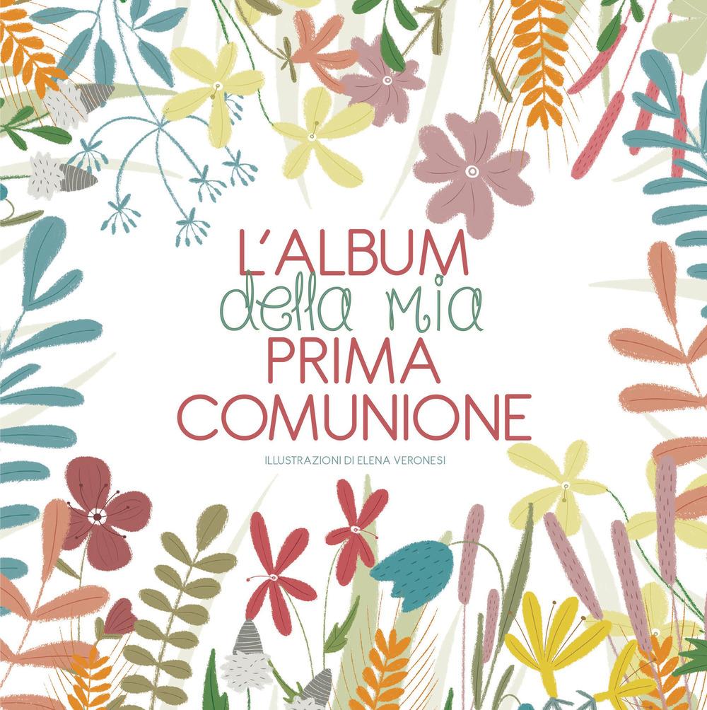 Produktbild: L' album della mia prima comunione | Elena Veronesi