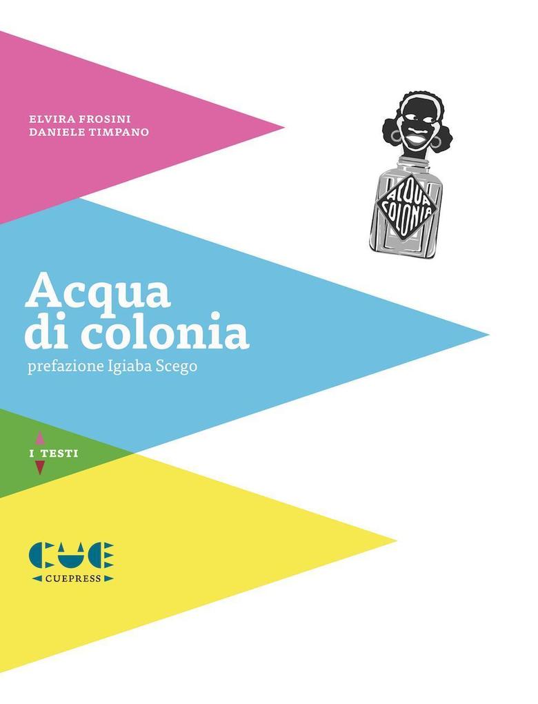 Produktbild: Acqua di colonia | Elvira Frosini, Daniele Timpano
