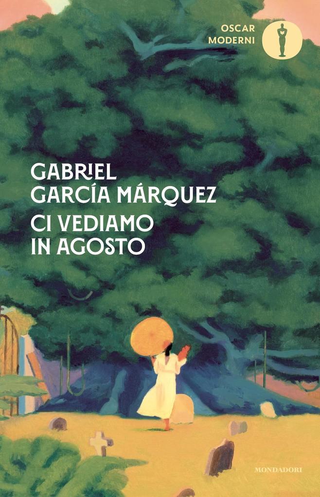 Produktbild: Ci vediamo in agosto | Gabriel García Márquez