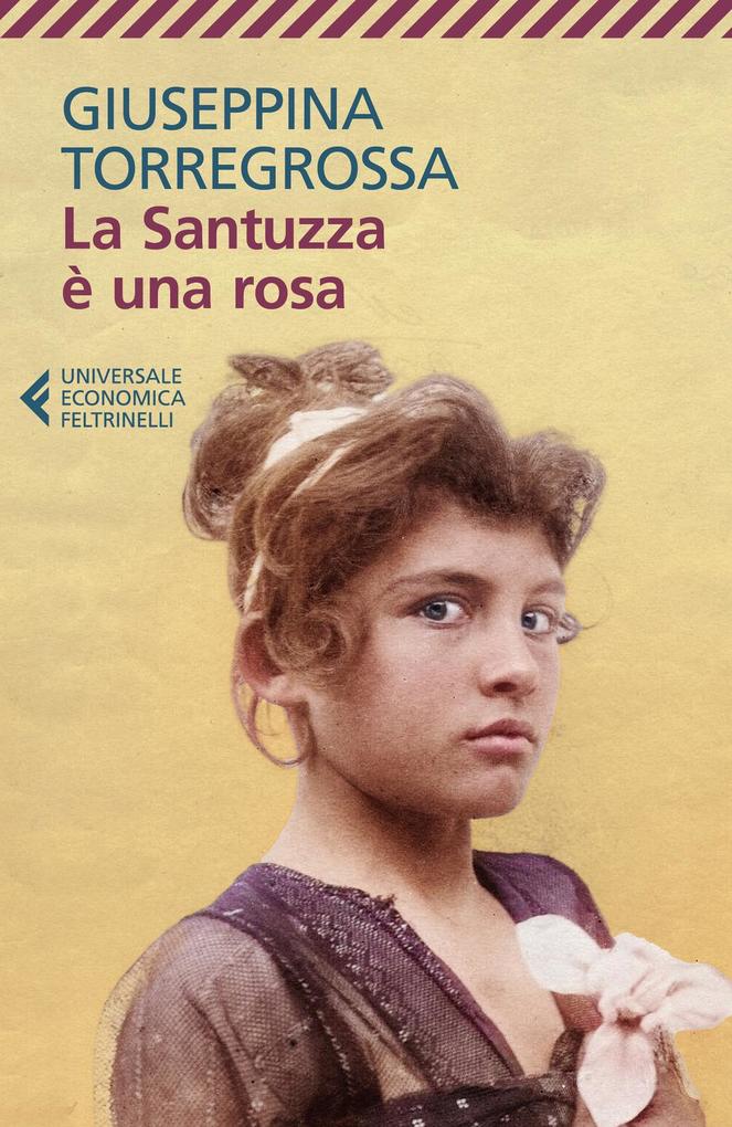 Produktbild: La Santuzza è una rosa | Giuseppina Torregrossa