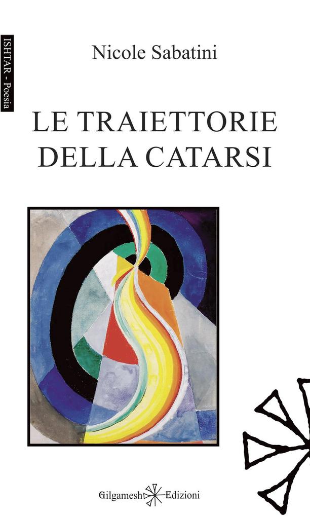 Produktbild: Le traiettorie della catarsi | Nicole Sabatini