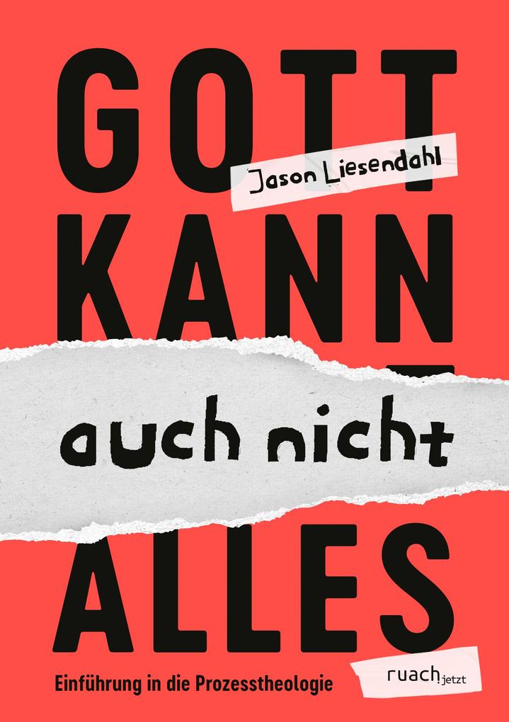 Produktbild: Gott kann auch nicht alles | Jason Liesendahl