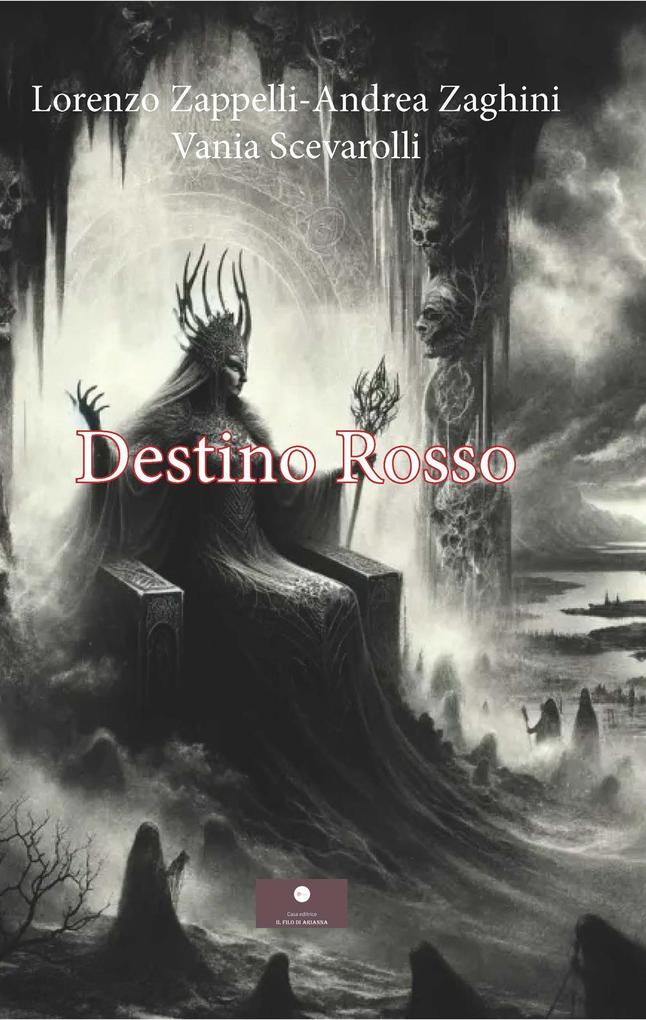 Produktbild: Destino rosso | Lorenzo Zappelli, Andrea Zaghini, Vania Scevarolli