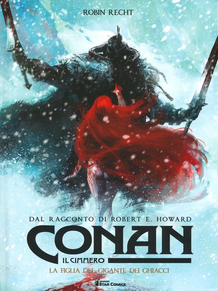 Produktbild: La figlia del gigante dei ghiacci | Robert Ervin Howard