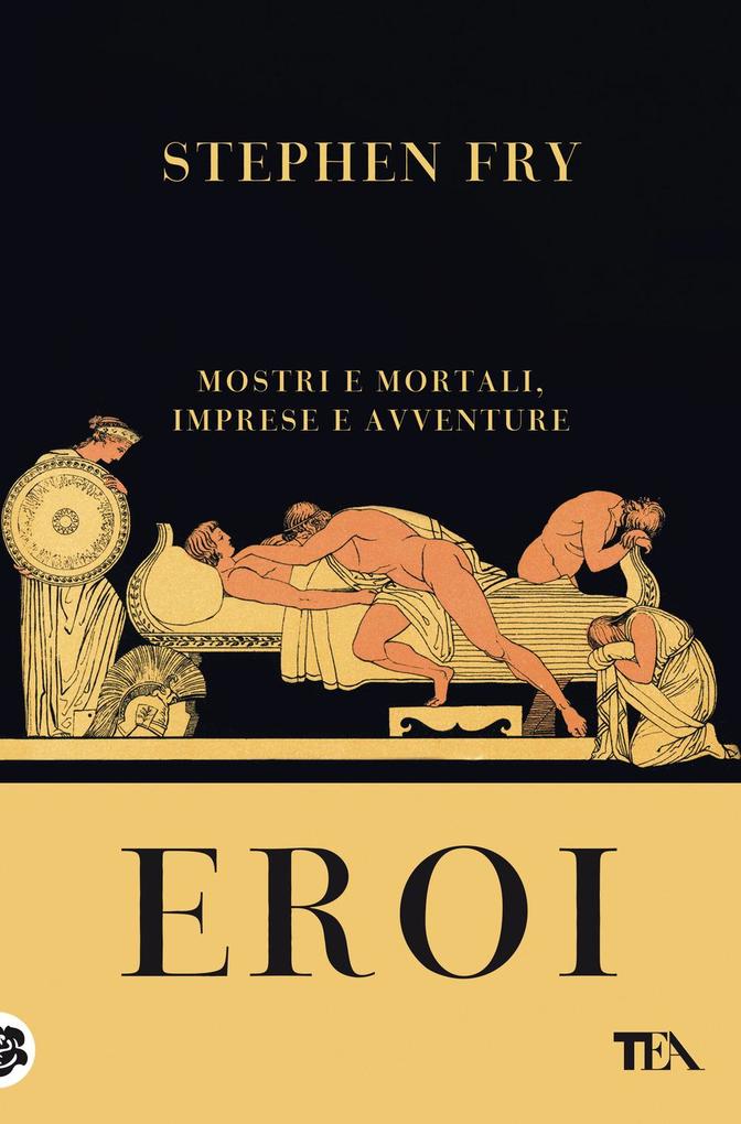 Produktbild: Eroi. Mostri e mortali, imprese e avventure | Stephen Fry