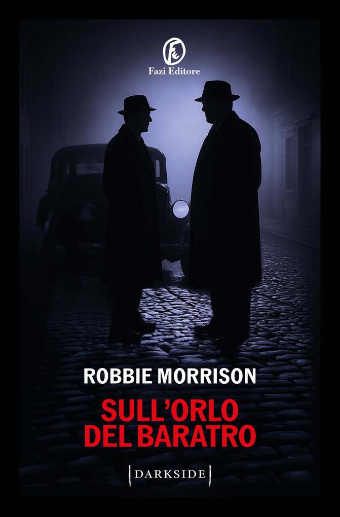 Produktbild: Sull'orlo del baratro | Robbie Morrison