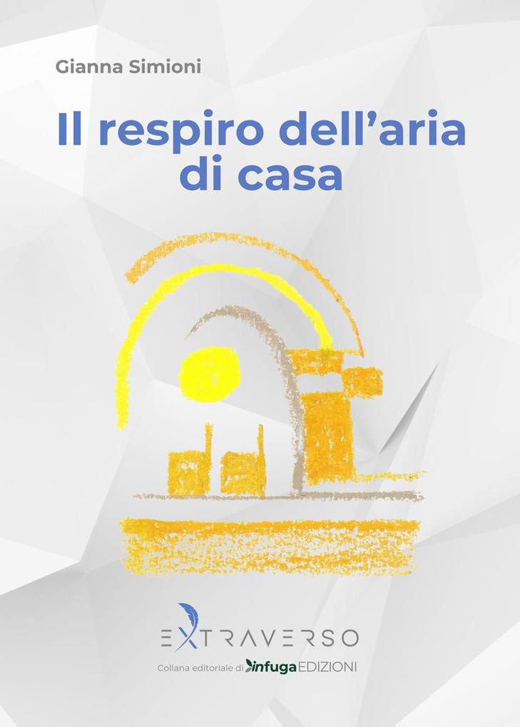 Produktbild: Il respiro dell'aria di casa | Gianna Simeoni