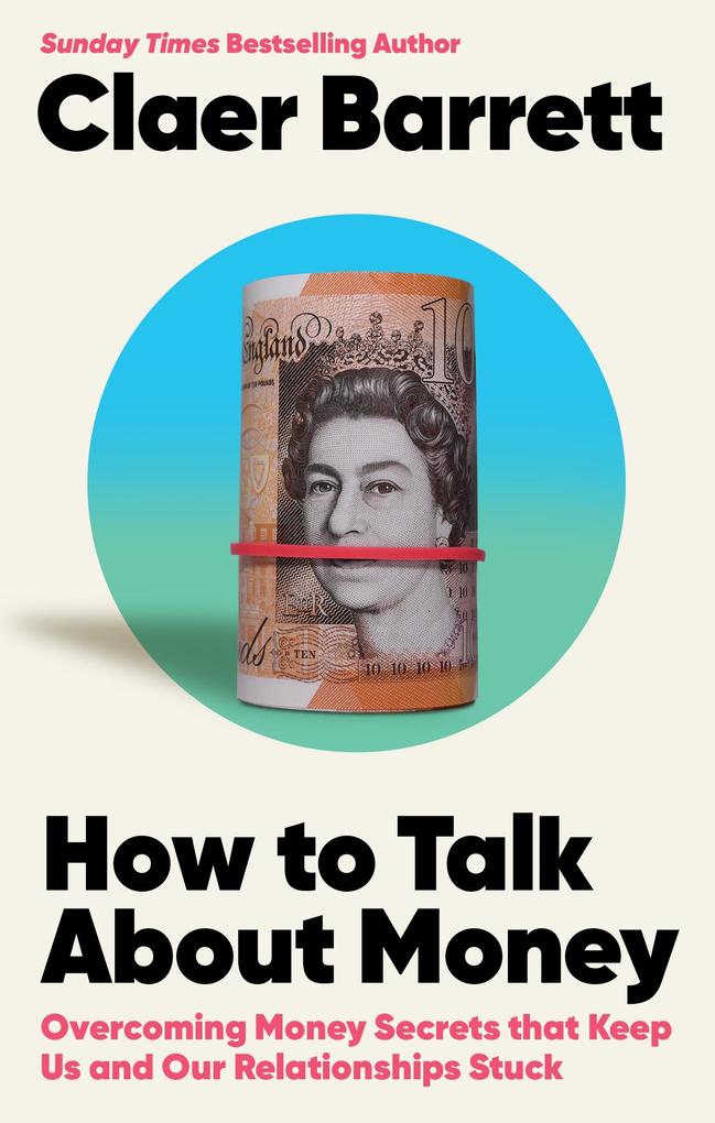 Produktbild: How to Talk About Money | Claer Barrett