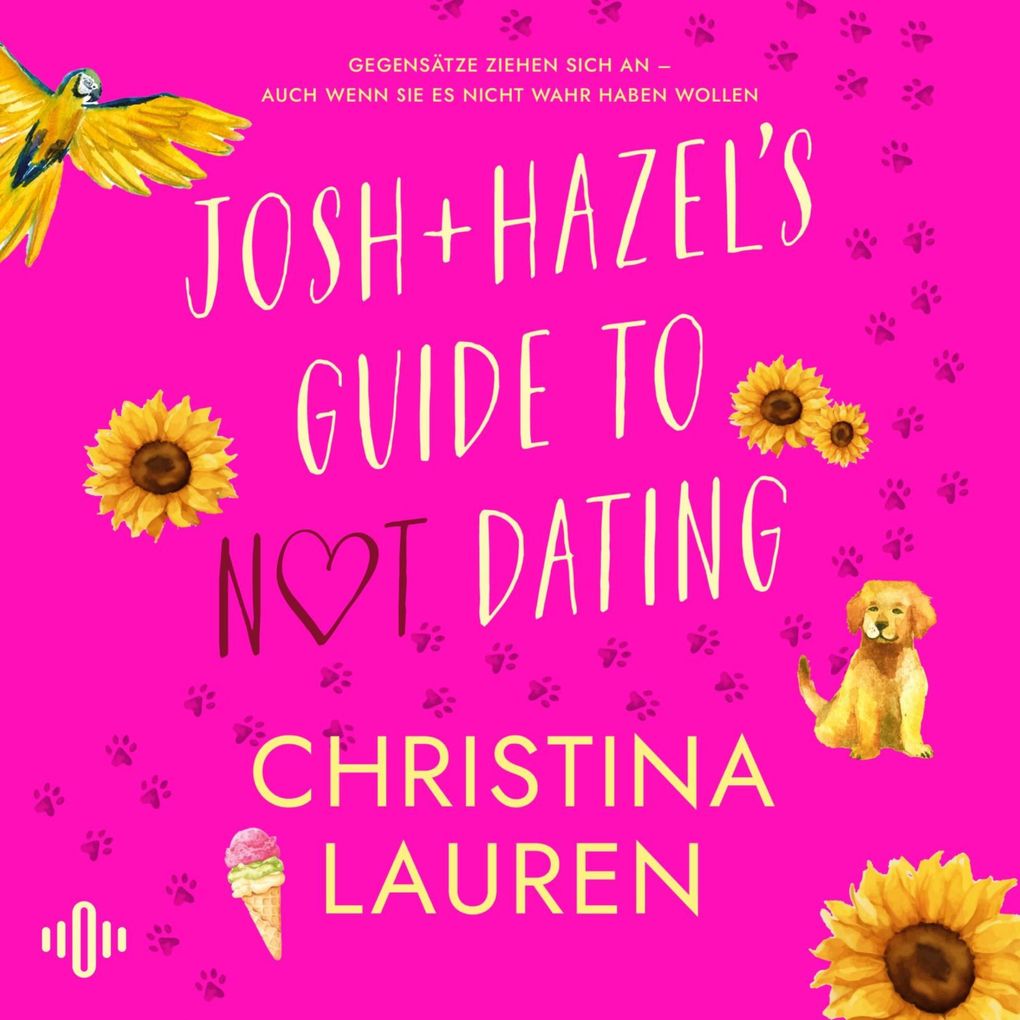 Produktbild: Josh and Hazel's Guide to Not Dating | Christina Lauren