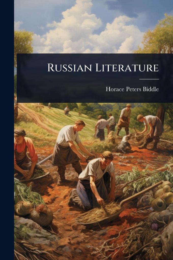 Produktbild: Russian Literature | Horace Peters Biddle