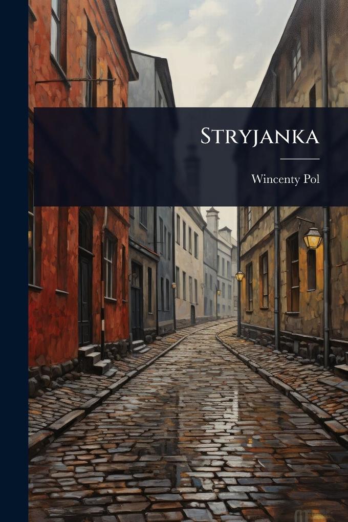Produktbild: Stryjanka | Wincenty Pol