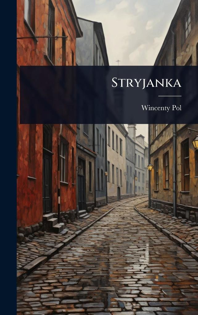 Produktbild: Stryjanka | Wincenty Pol