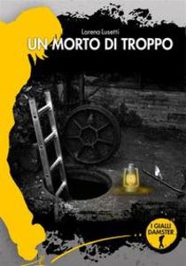 Produktbild: Un morto di troppo | Lorena Lusetti