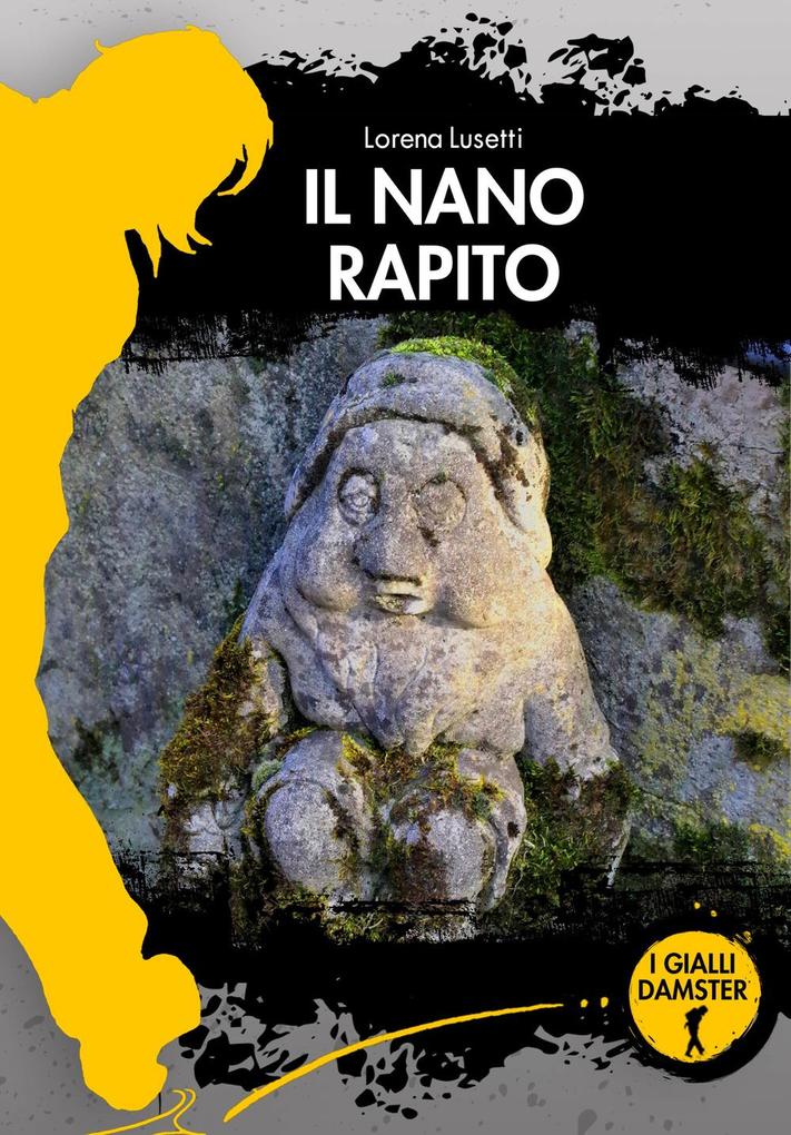 Produktbild: Il nano rapito | Lorena Lusetti