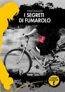 Produktbild: I segreti di Fumarolo | Anna Cavazzini