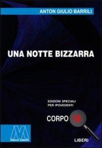 Produktbild: Una notte bizzarra | Anton Giulio Barrili