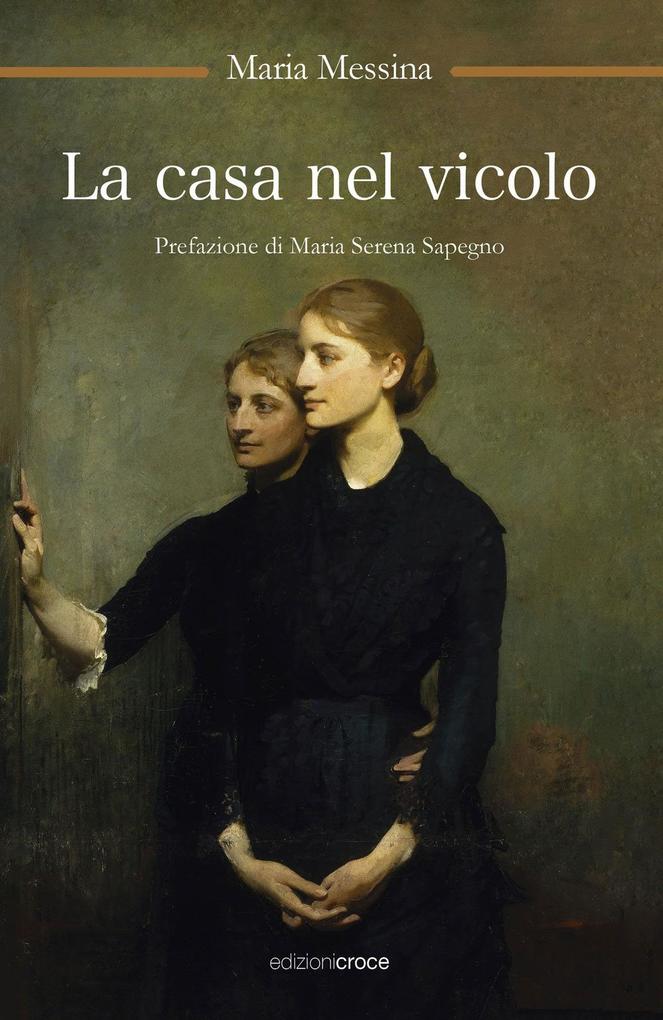 Produktbild: La casa nel vicolo | Maria Messina