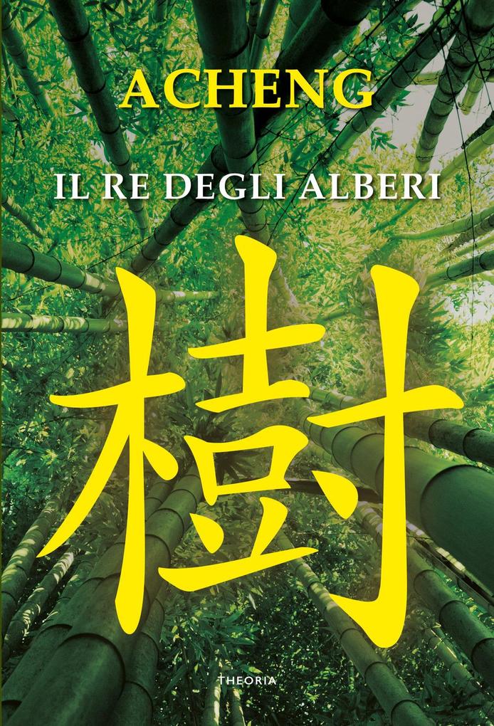 Produktbild: Il re degli alberi | Acheng Zhong