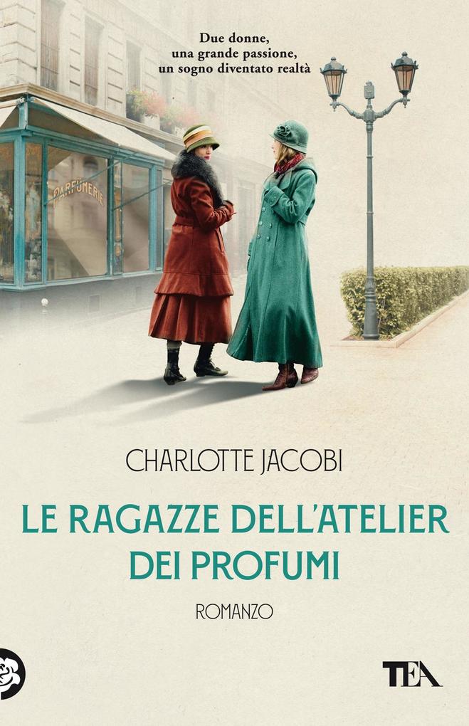 Produktbild: Le ragazze dell'atelier dei profumi | Charlotte Jacobi