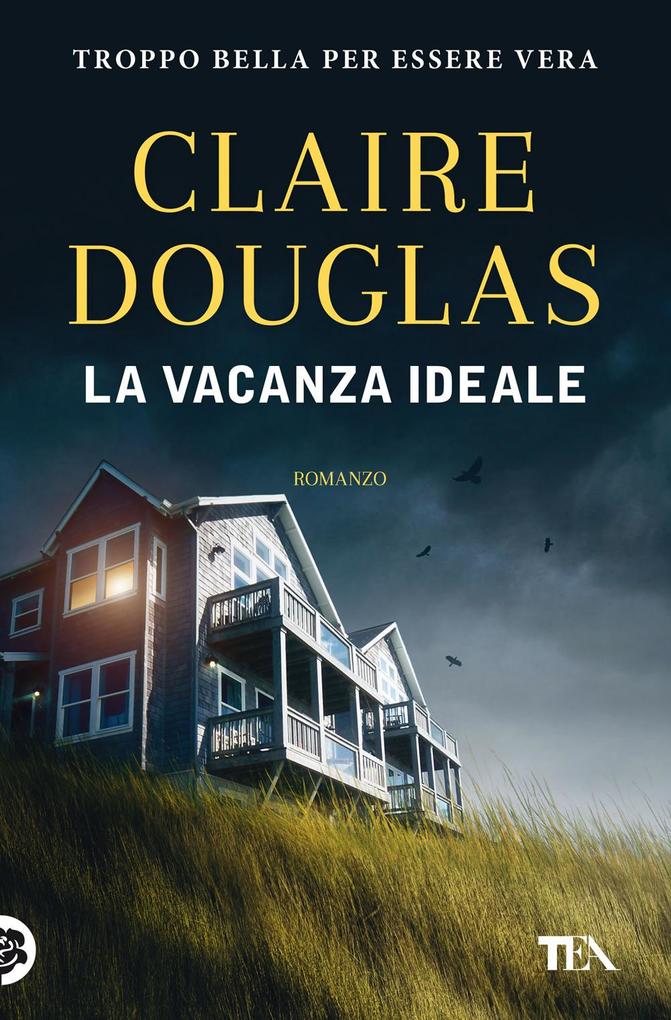Produktbild: La vacanza ideale | Claire Douglas