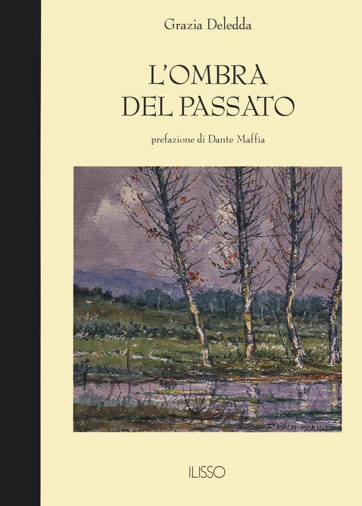 Produktbild: L' ombra del passato | Grazia Deledda