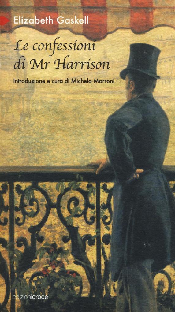 Produktbild: Le confessioni di Mr Harrison | Elizabeth Gaskell