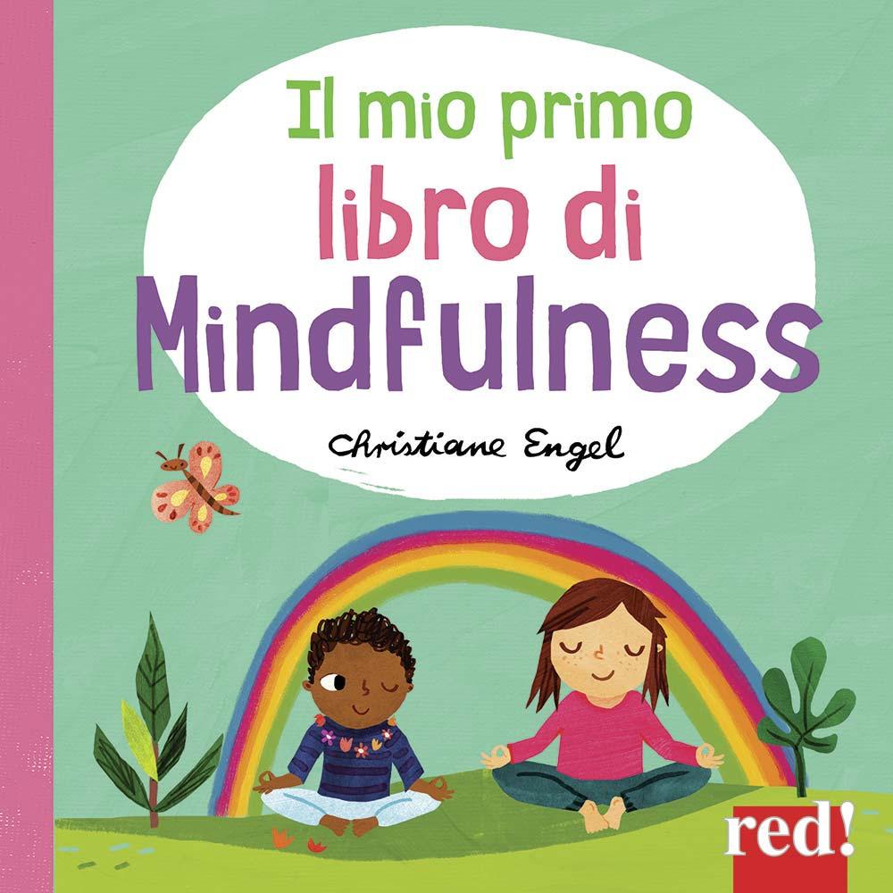 Produktbild: Il mio primo libro di mindfulness | Christine Engel