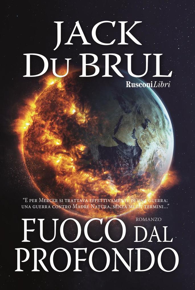 Produktbild: Fuoco dal profondo | Jack Du Brul