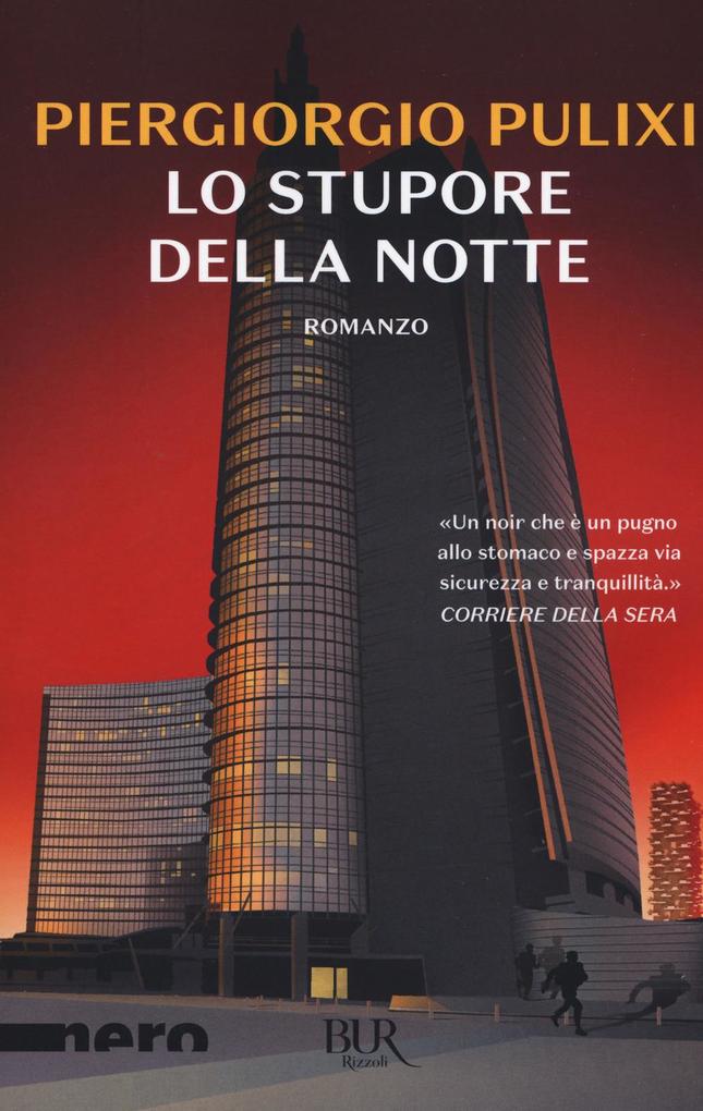 Produktbild: Lo stupore della notte | Piergiorgio Pulixi