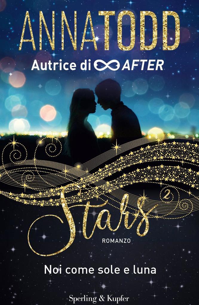Produktbild: Noi come sole e luna. Stars | Anna Todd
